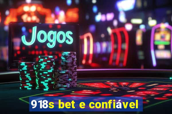 918s bet e confiável