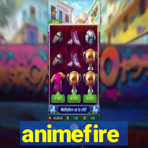 animefire