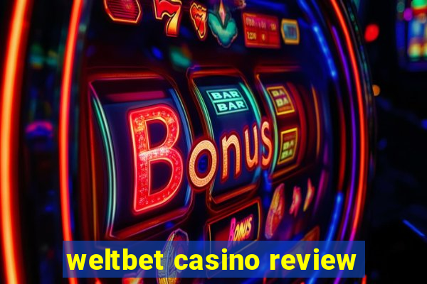 weltbet casino review