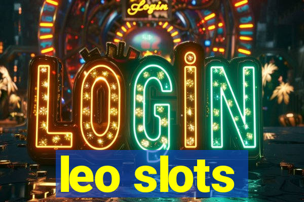 leo slots