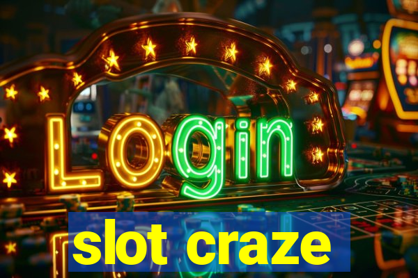 slot craze