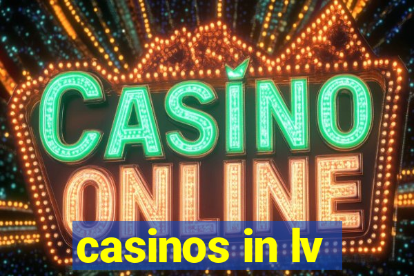 casinos in lv