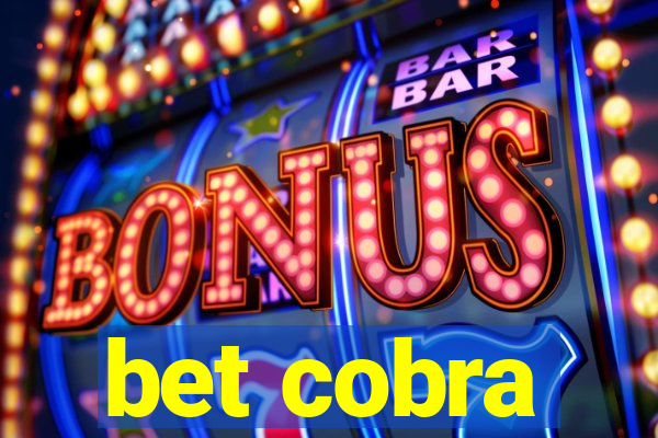 bet cobra