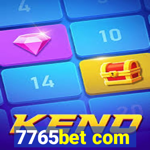 7765bet com