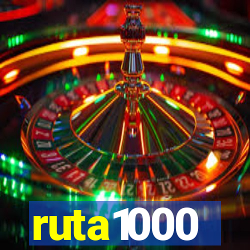 ruta1000