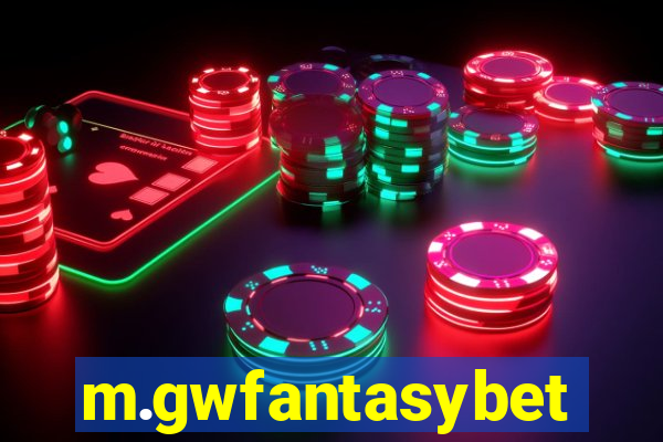 m.gwfantasybet