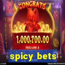 spicy bets