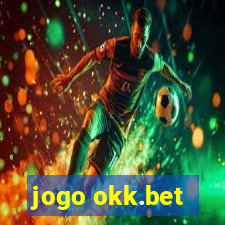 jogo okk.bet