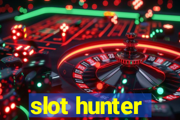 slot hunter