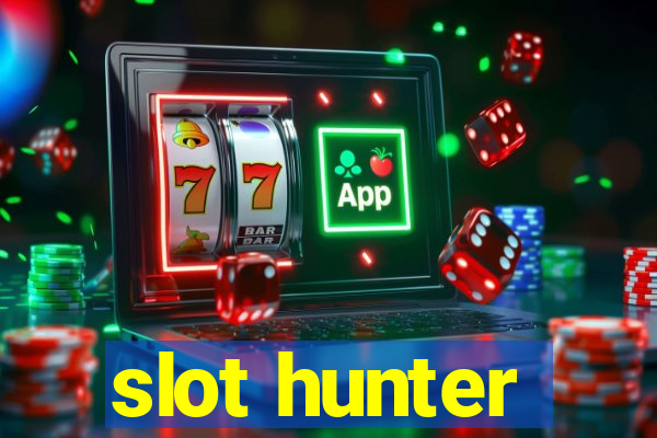 slot hunter