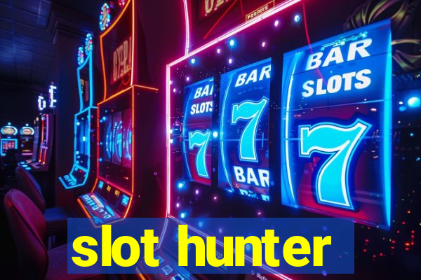 slot hunter