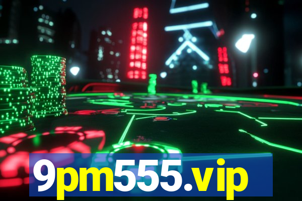 9pm555.vip