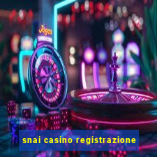 snai casino registrazione