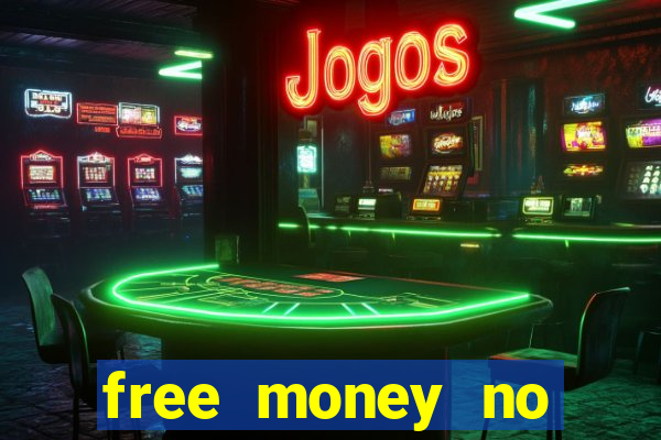 free money no deposit casinos