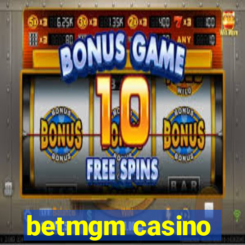 betmgm casino