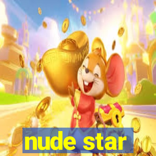 nude star