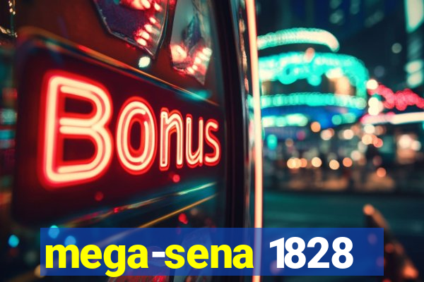 mega-sena 1828