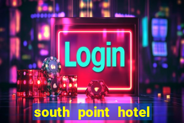 south point hotel casino and spa