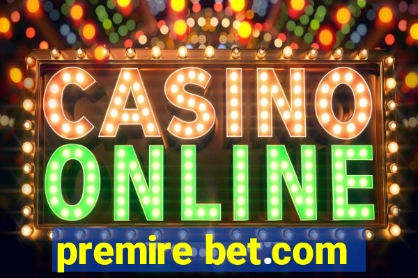 premire bet.com