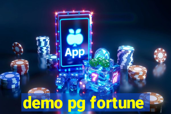 demo pg fortune