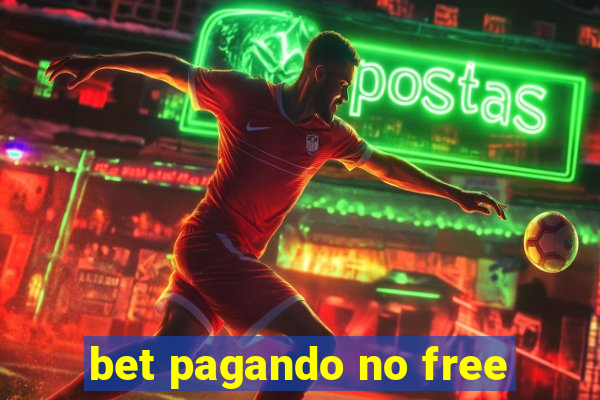 bet pagando no free