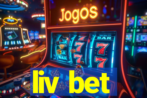 liv bet