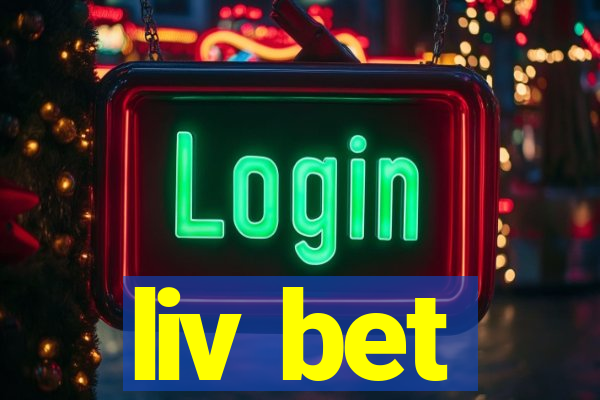 liv bet