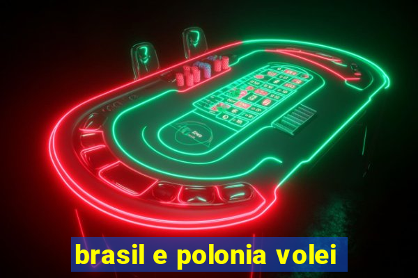 brasil e polonia volei