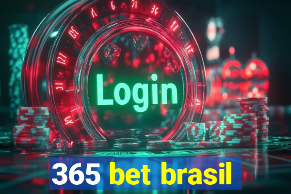 365 bet brasil