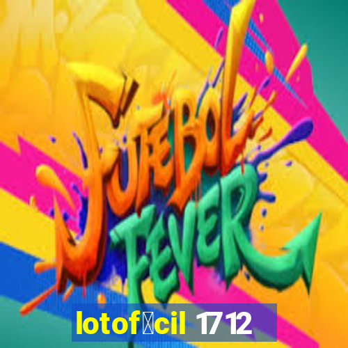 lotof谩cil 1712