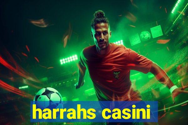 harrahs casini