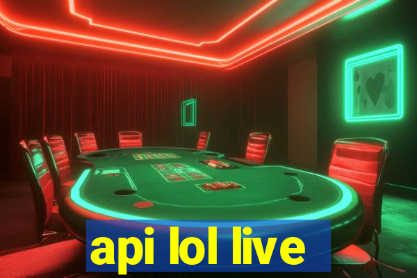 api lol live