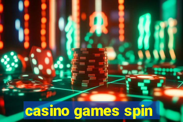 casino games spin