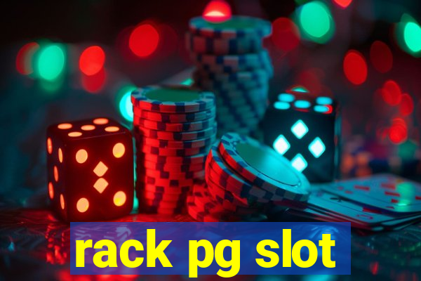 rack pg slot