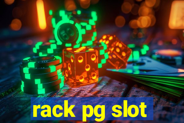 rack pg slot