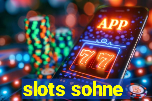 slots sohne