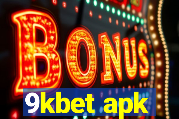 9kbet apk