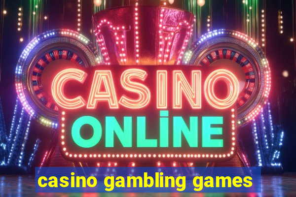 casino gambling games