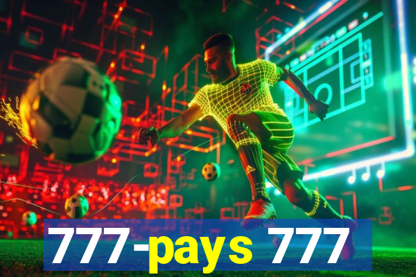 777-pays 777