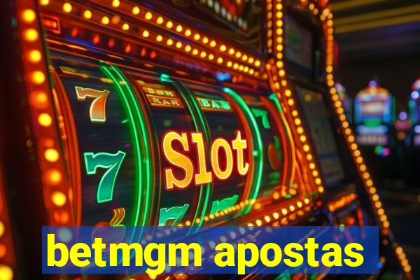 betmgm apostas