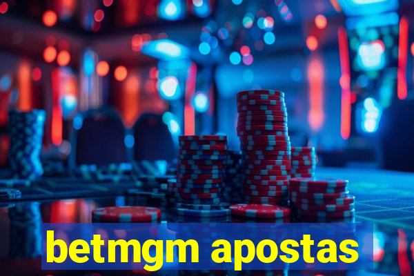 betmgm apostas