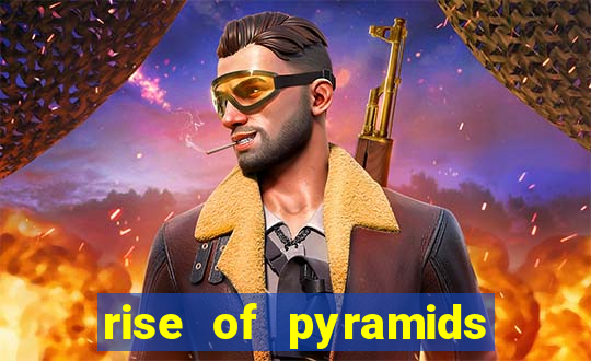 rise of pyramids slot demo