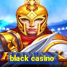 black casino