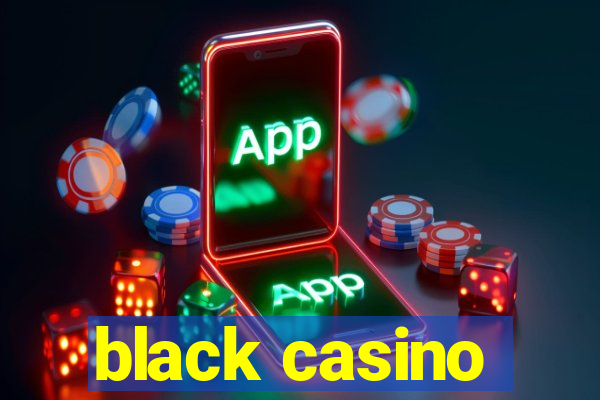 black casino