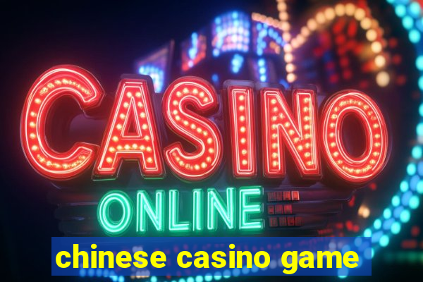 chinese casino game