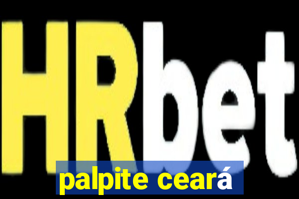 palpite ceará