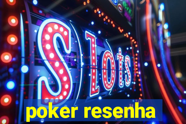 poker resenha