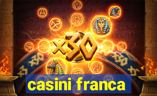 casini franca