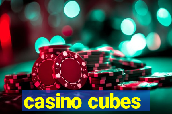 casino cubes