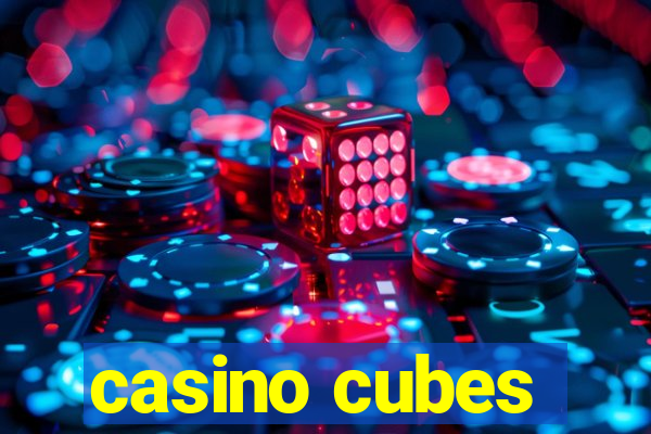 casino cubes